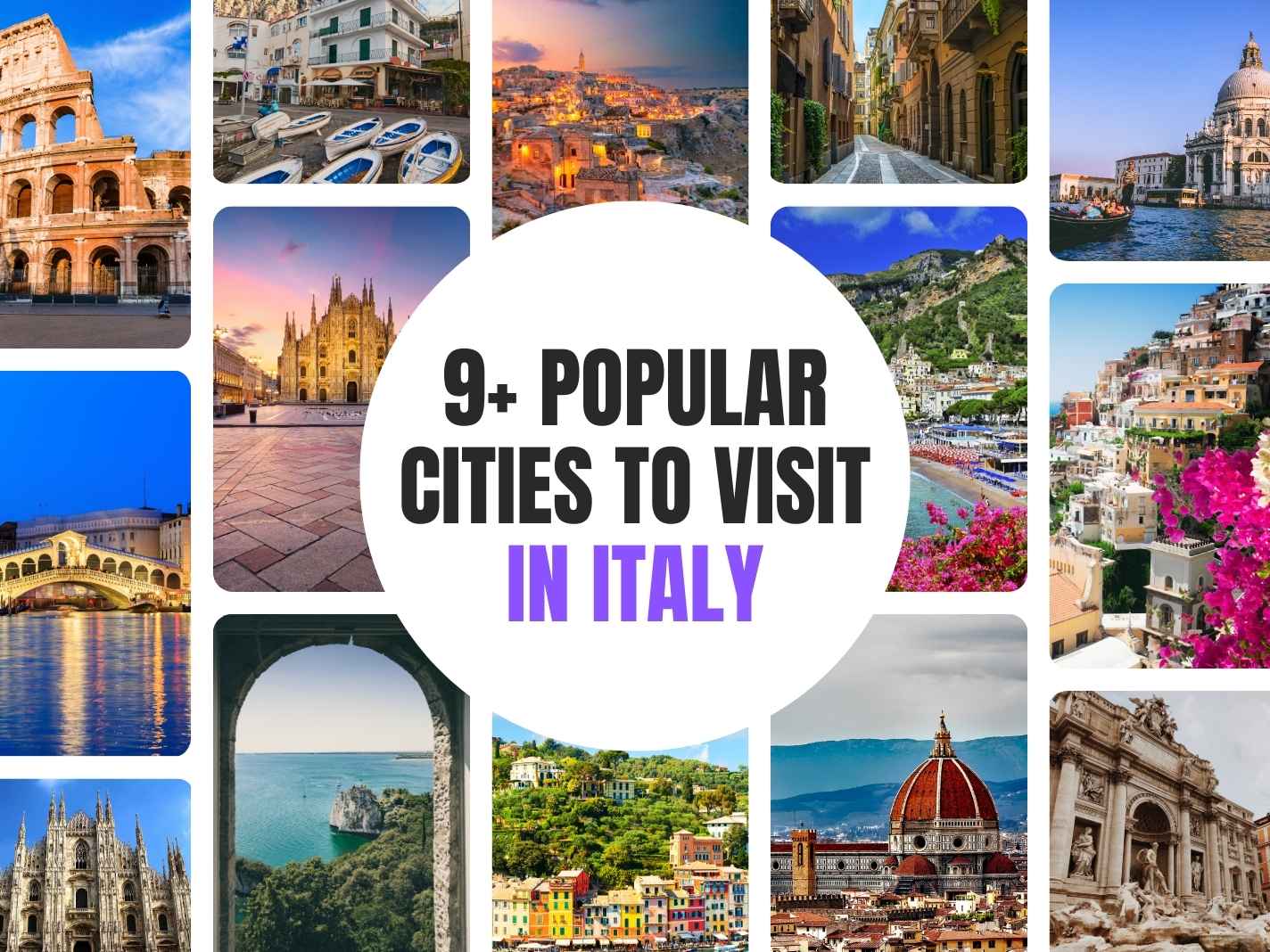 9+ Popular Cities To Visit In Italy [2025 Updated List]